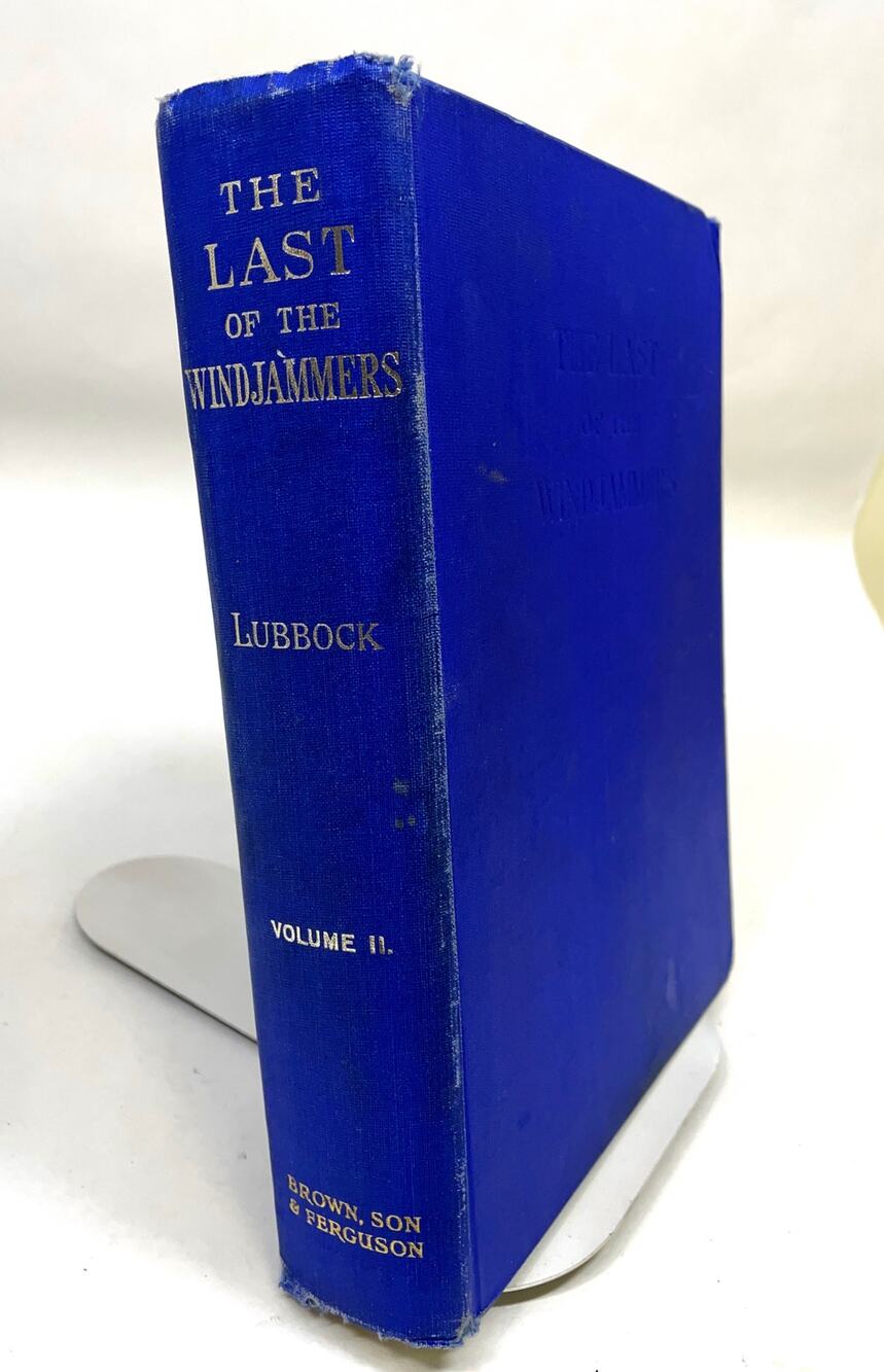 Vintage Last of the Windjammers Sailing Ships Lubbock - Volume 2 - READ DESCR